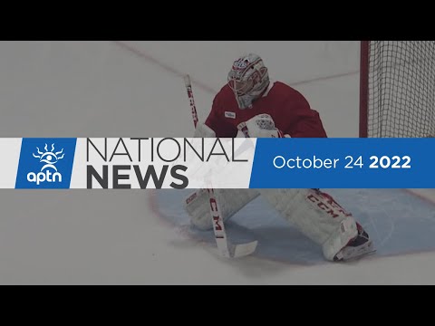 APTN National News October 24, 2022 – Two more guilty in kidnapping murder, Abuse allegations