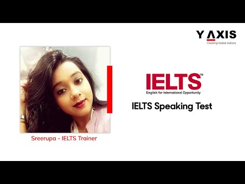 Sreerupa Trainer - IELTS Speaking Test
