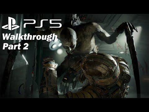 Dead Space Remake (PS5) - Walkthrough Part 2