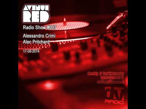 Avenue Red Radio Show #007 - Alessandro Crimi & Alec Pritchard