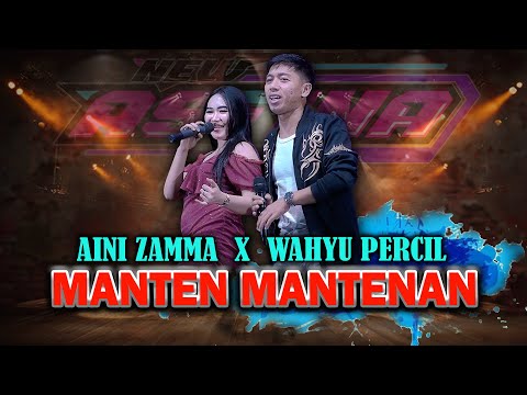 AINI ZAMMA Feat WAHYU PERCIL - MANTEN MANTENAN (OFFICIAL LIVE MUSIC) NEW ASTINA LIVE MAOSPATI