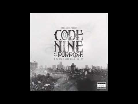 Code Nine x Purpose - Below Sumerian Skies (2016) [Album]
