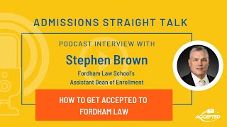 How to Get Accepted to Fordham Law