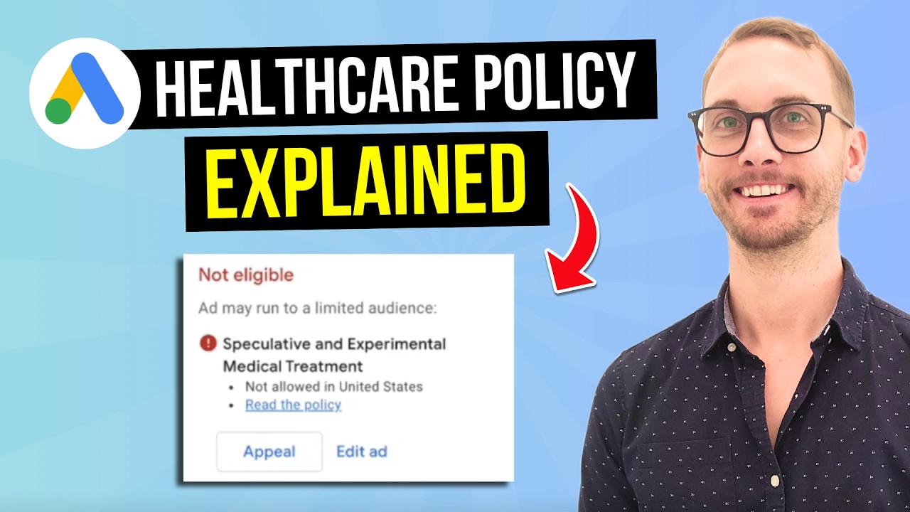 How to Fix Google Ads Healthcare Advertising Policy Issues — (2026 Guide)