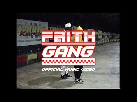 Faith Gang Music Video