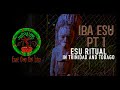 EOOI - Iba Esu: Esu Ritual in Trinidad and Tobago