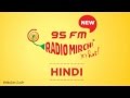 Mirchi 95 FM 12 Sec Radio Mirchi