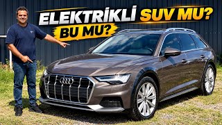 5 MİLYON TL: Brand New Electric SUV Mu, Audi A6 ALLROAD Mu?
