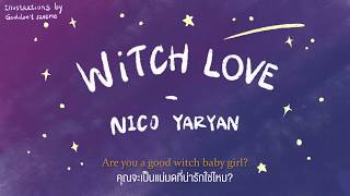 Thaisub // Witchlove - Nico Yaryan