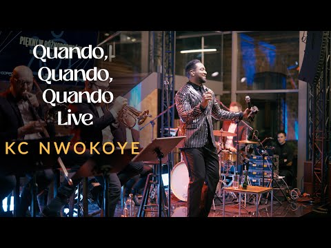 KC Nwokoye - Quando Quando Quando (Live Concert)