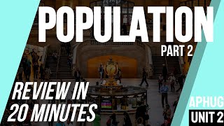 Population (Part 2) | AP Human Geography Unit 2 Review