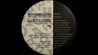 The Rockmelons - Love's Gonna Bring You Home (12" Vocal Mix)