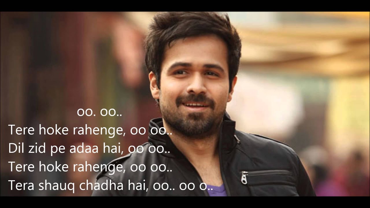 Tere Hoke Rahenge Lyrics | Raja Natwarlal | Arijit Singh | Yuvan Shankar Raja
