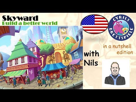 Cyrils Brettspiele - Skyward - in a nutshell (N99) - Build your own Utopia