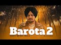 BAROTA 2 Extended Version Sidhu Moose Wala Ai