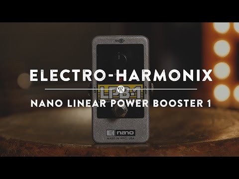Electro Harmonix Nano LPB-1 Linear PowerBooster - Distortion voor gitaren