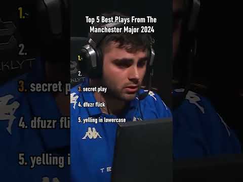 Top 5 Best Plays From The Manchester Major 2024
