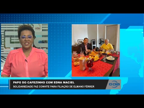 Papo do Cafezinho com Edna Maciel 14 02 2023
