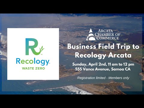 Business Field Trip to Arcata Recology
