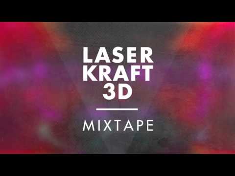 Laserkraft 3D Mixtape 2016-03