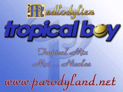 Tropical mix (medley Tropical Boy)