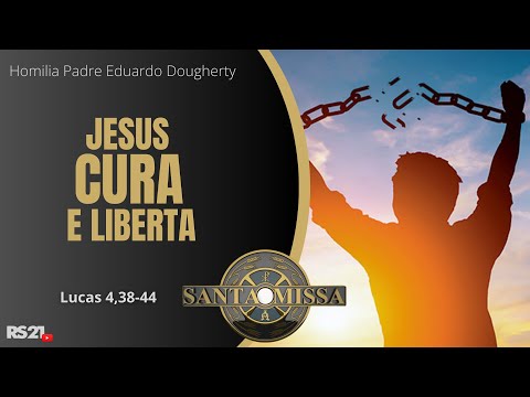 Daily Homily | Jesus Heals and Frees | 21st Century Network