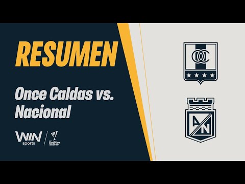 Once Caldas vs. Nacional (highlights and goals) | 2025 BetPlay Dimayor Cup | Quarterfinals