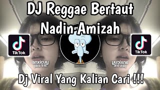 Download lagu DJ REGGAE BERTAUT NADIN AMIZAH | BUN HIDUP BERJALAN SEPERTI REGGAE VIRAL TIKTOK TERBARU 2025 ! mp3 Download lagu DJ REGGAE BERTAUT NADIN AMIZAH | BUN HIDUP BERJALAN SEPERTI REGGAE VIRAL TIKTOK TERBARU 2025 ! mp3