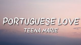 Teena Marie - Portuguese Love (Audio