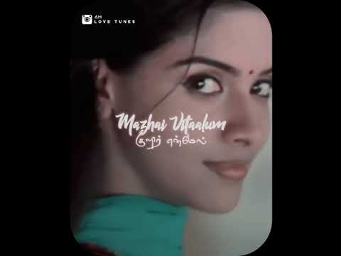 Mazhai vittalum kulir enna 😍 ayyoayyo song 💕 whatsapp status Tamil 💞