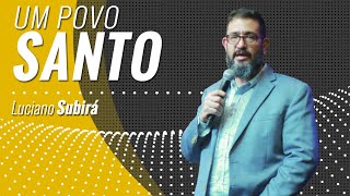 UM POVO SANTO -  Luciano Subirá