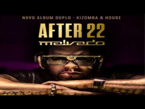 dj malvado ft robertinho kiowa remix kizomba 2016