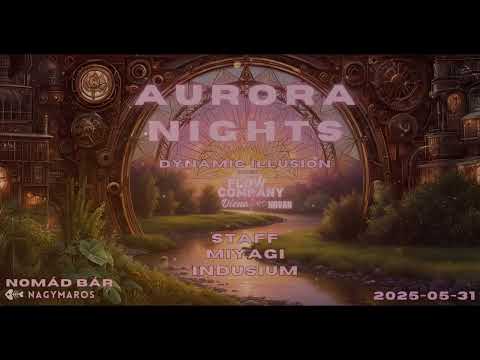 Staff aka Chakrandom - Live Aurora Nights Hungary 2025.05.31 Psytrance / Progressive Trance DJ Set