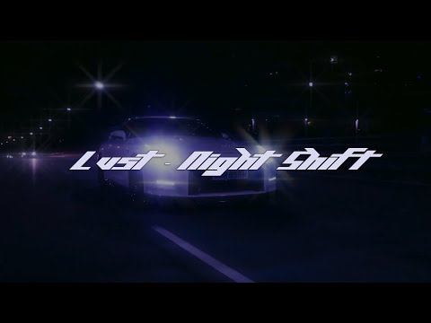 Lvst - Night Shift [Wave/Phonk]