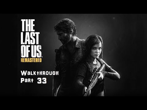 The Last of Us Walkthrough Part 33: The Hospital