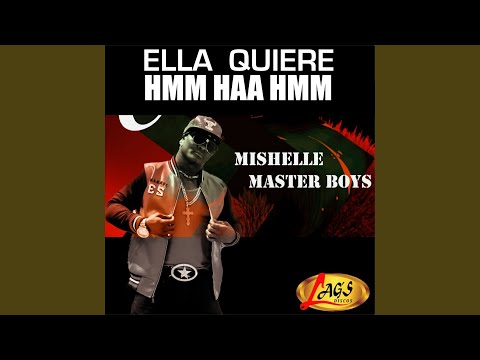 Ella Quiere Hmm Haa Hmm (feat. Leka El Poeta) (Remix)