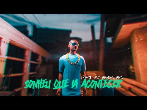 MC Menor ZL e MC Menor MR - SONHEI QUE IA ACONTECER (Soneca)