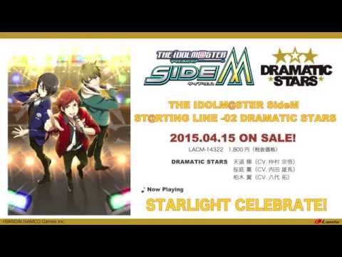 The iDOLM@STER SideM STARLIGHT CELEBRATE! DRAMATIC STARS