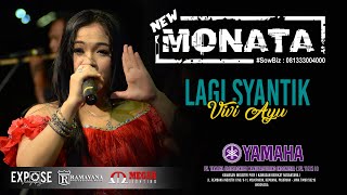 Download lagu LAGI SYANTIK - VIVI AYU - NEW MONATA LIVE PT. YEMI PASURUAN mp3