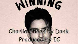 Charlie Sheen by Dank (Produced by IC)