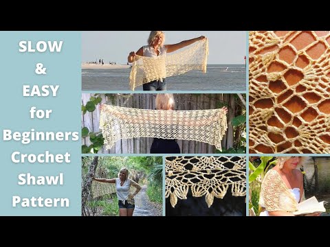 Slow and Easy for Beginners Step by Step Crochet Lace Shawl