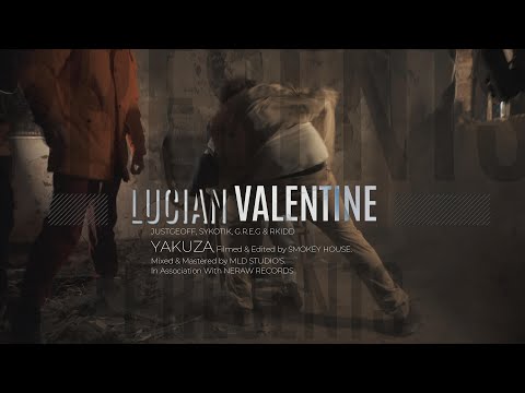 Lucian Valentine ft JustGeoff x Sykotik x G.R.E.G x RKidd - Yakuza [Music Video] |4K @SmokeyHouse