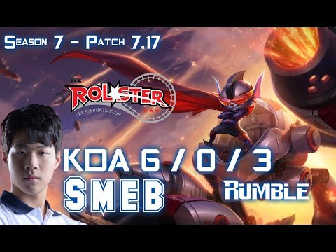 KT Smeb RUMBLE vs JARVAN IV Top - Patch 7.17 KR Ranked