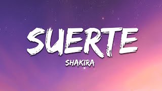Shakira - Suerte (Letra/Lyrics)