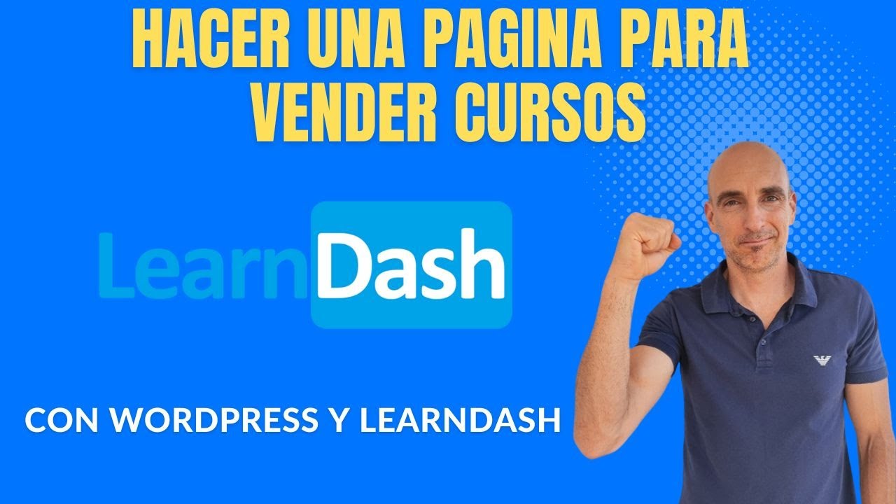 How to Make a Website to Sell Online Courses with WordPress and LearnDash