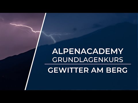 GEWITTER AM BERG - So bist du in Sicherheit!