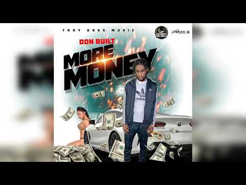 Don Built - More Money (Official Audio)