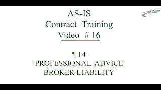 Contract Training #16 - Professional Advice; Broker Liability
