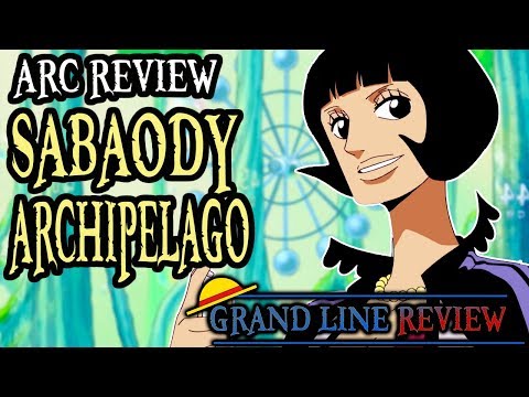 Sabaody Archipelago (Arc Review)