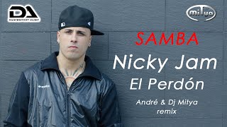 SAMBA | El Perdón (André & Dj Mitya Remix) - 51bpm.